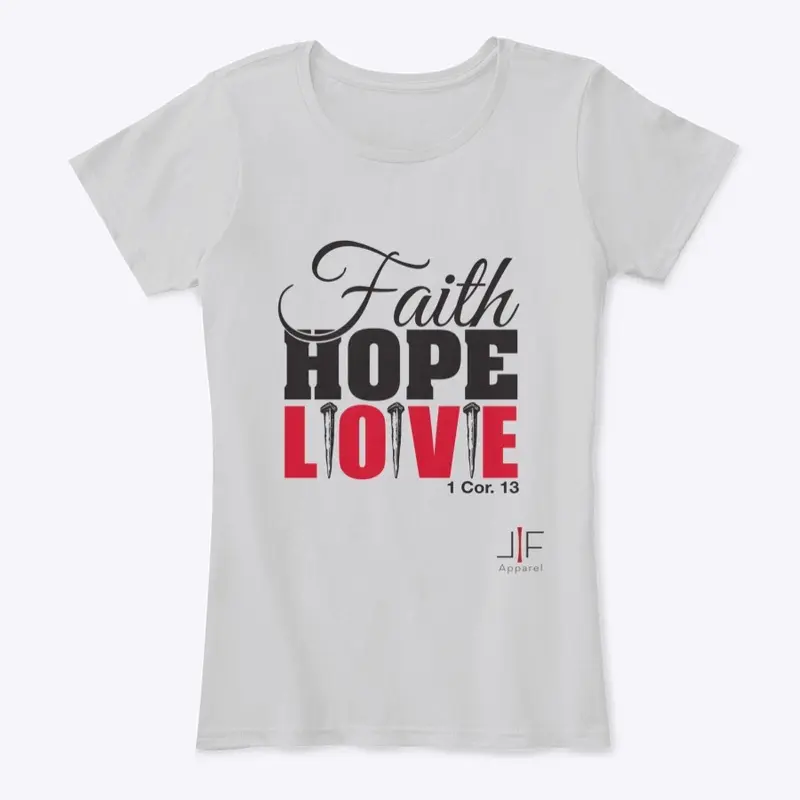 Faith, Hope and LOVE