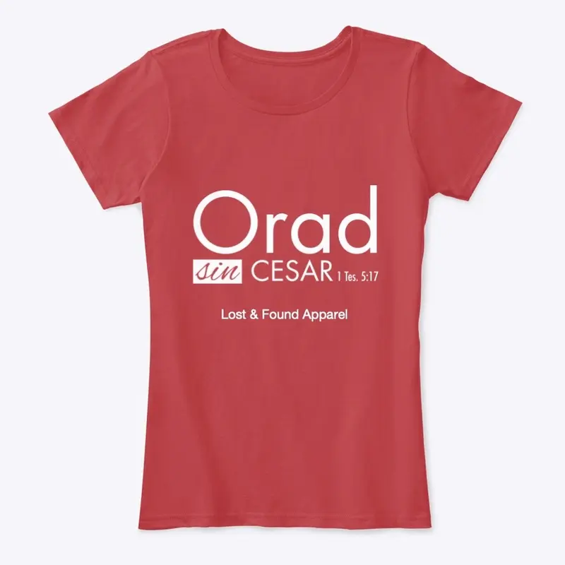 Orad sin Cesar /  Pray without Ceasing